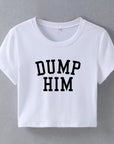 "DUMP HIM"Top-D748 | Inspanda