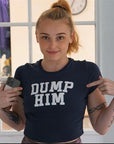 "DUMP HIM"Top-D748 | Inspanda